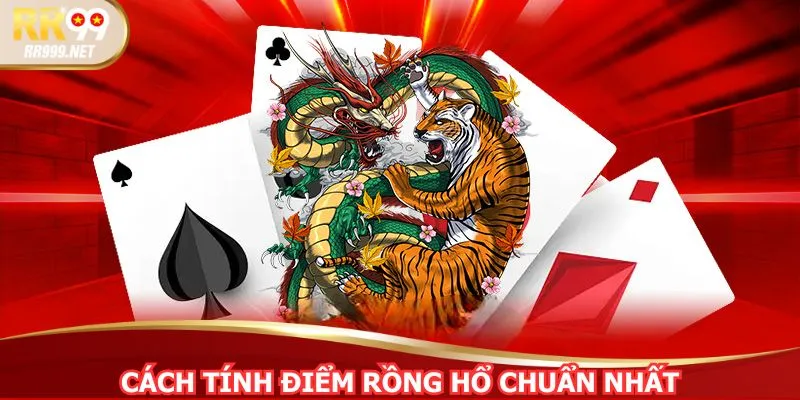 Hệ thống điểm rõ ràng, nhanh gọn, giúp phân thắng bại chỉ trong một lá