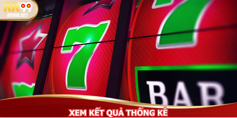 Nhà cái có hỗ trợ khách hàng xem kết quả trước đó