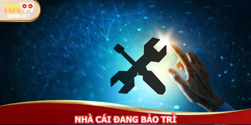 Sự cố bảo trì không thể truy cập vào được
